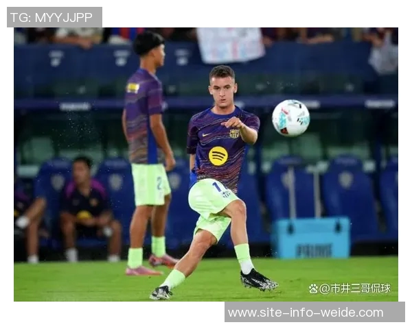 巴萨即将完成四名天才小将的批量收购计划引发关注